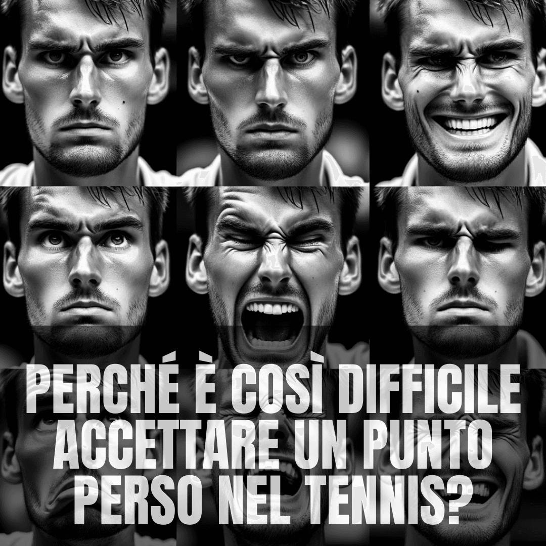 Perché è Così Difficile Accettare un Punto Perso nel Tennis?