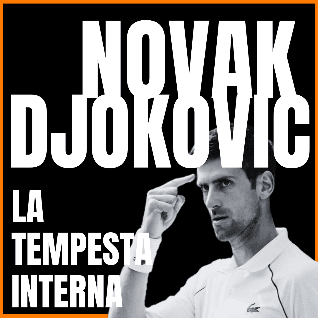 Djokovic sulla Forza Mentale navigando nella Tempesta Interiore
