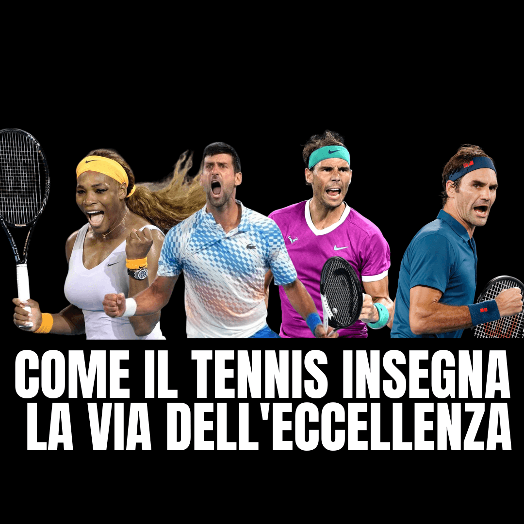 Oltre la Rete: Come il Tennis Insegna la Via dell'Eccellenza