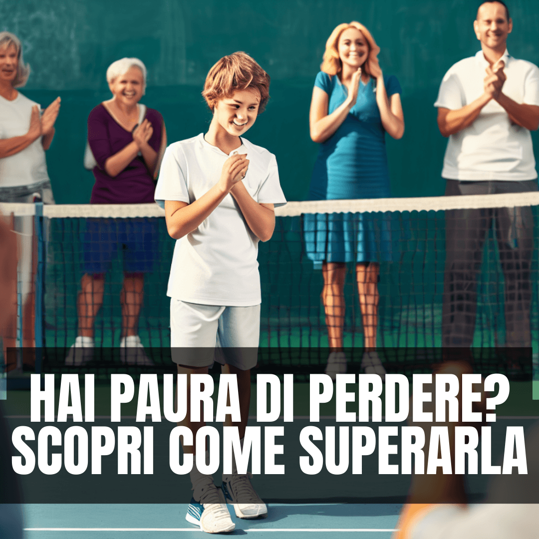 Hai paura di perdere? Scopri come superare la paura e raggiungere il successo sul campo