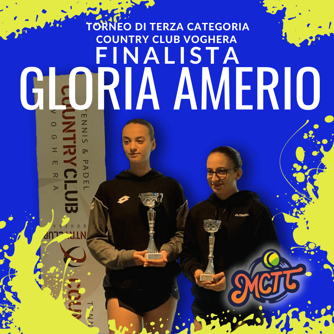 Amerio Gloria raggiunge la Finale al Torneo Country Club Voghera - Il Terza Indoor e Outdoor